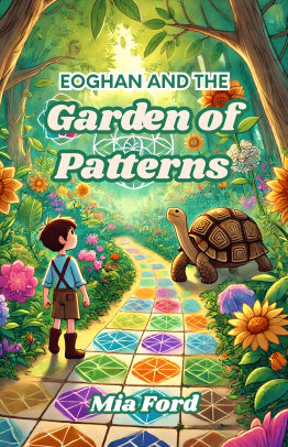 Eoghan and the Garden of Patterns