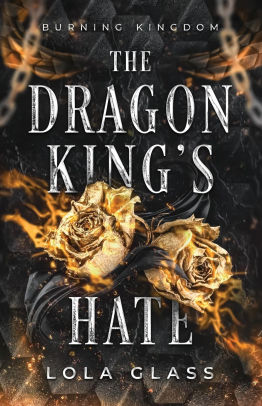 The Dragon King's Hate