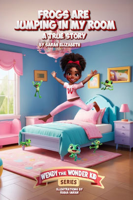 Frogs are Jumping in My Room