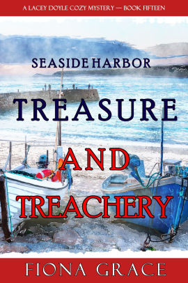 Treasure and Treachery