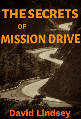The Secrets of Mission Drive