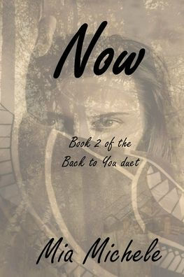 Back to You: Now