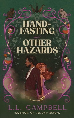 Hand-Fasting and Other Hazards
