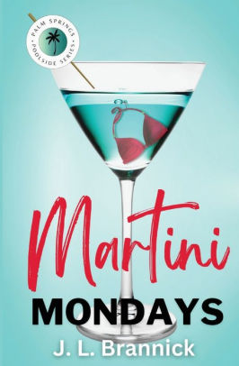 Martini Mondays