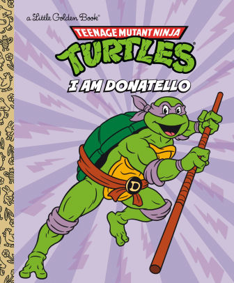 I Am Donatello
