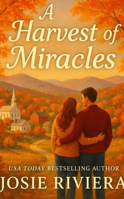 A Harvest of Miracles