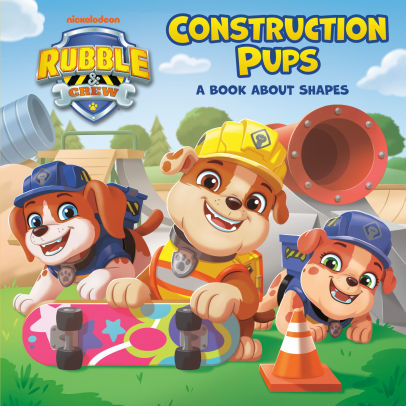 Construction Pups: A Book About Shapes