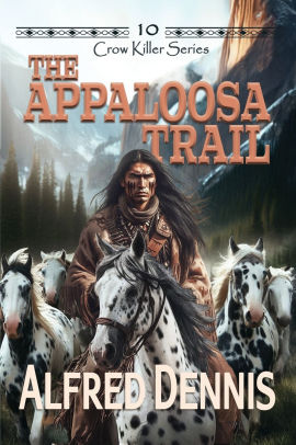 The Appaloosa Trail