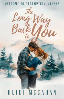 The Long Way Back to You