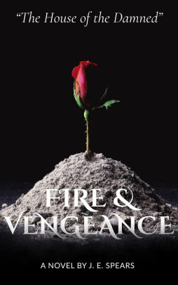 Fire & Vengeance