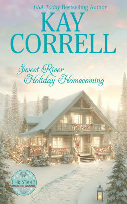 Sweet River Holiday Homecoming