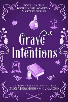 Grave Intentions