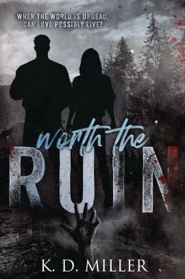 Worth the Ruin