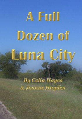 A Full Dozen of Luna City