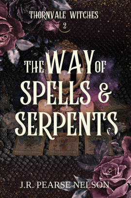 The Way of Spells and Serpents