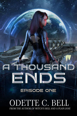 A Thousand Ends Episode One