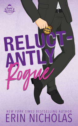 Reluctantly Rogue