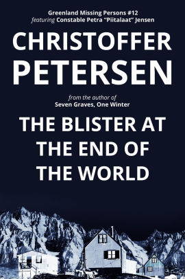 The Blister at the End of the World