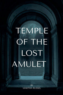 Temple of the Lost Amulet