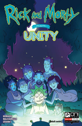Rick and Morty Presents: Unity #1
