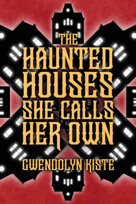 The Haunted Houses She Calls Her Own