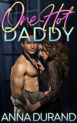 One Hot Daddy