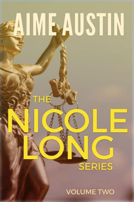 The Nicole Long Series: Volume Two
