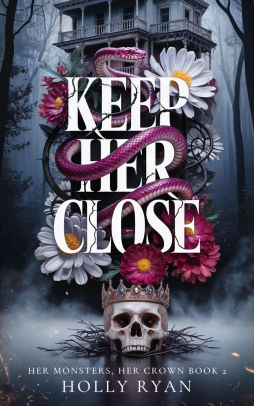 Keep Her Close