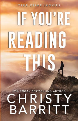 If You're Reading This