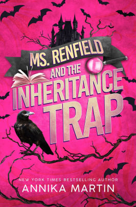 Ms. Renfield and the Inheritance Trap