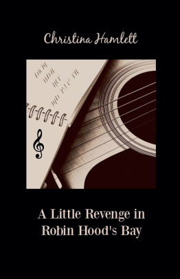 A Little Revenge in Robin Hood's Bay