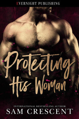 Protecting His Woman