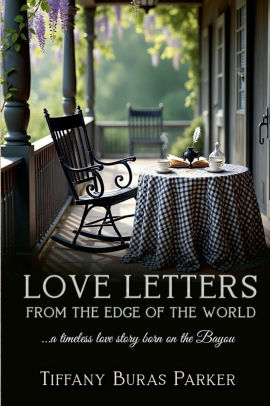Love Letter from the Edge of the World