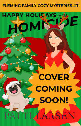 Happy Holidays and Homicide