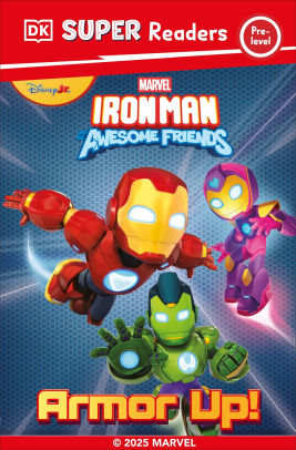 Iron Man and His Awesome Friends Armor Up!