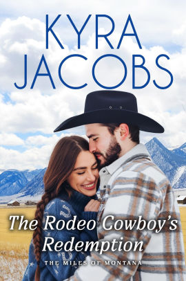 The Rodeo Cowboy's Redemption