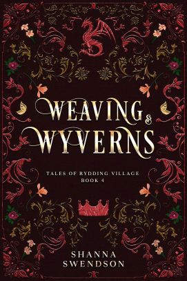 Weaving & Wyverns
