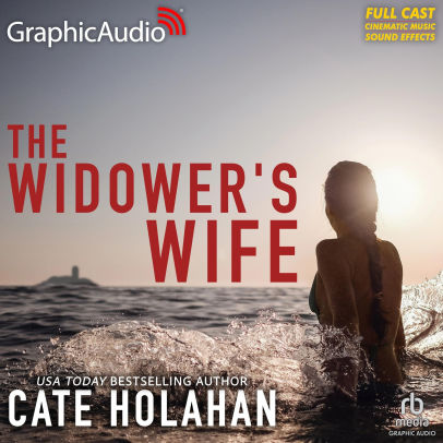 The Widower's Wife [Dramatized Adaptation]
