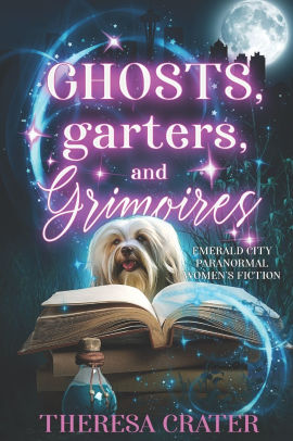 Ghosts, Garters, and Grimoires