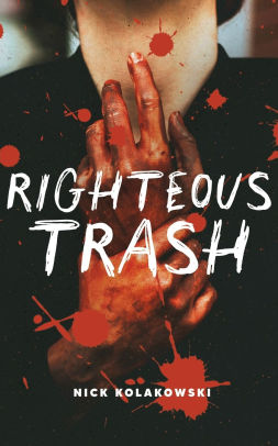 Righteous Trash