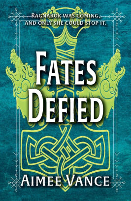 Fates Defied