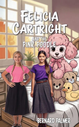 Felicia Cartright and the Pink Poodle