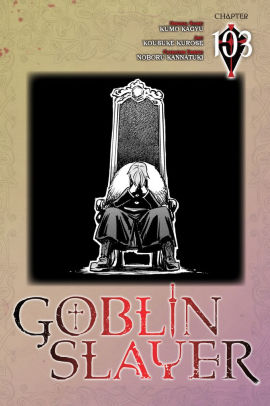 Goblin Slayer, Chapter 103 (manga)
