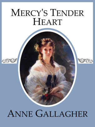 Mercy's Tender Heart