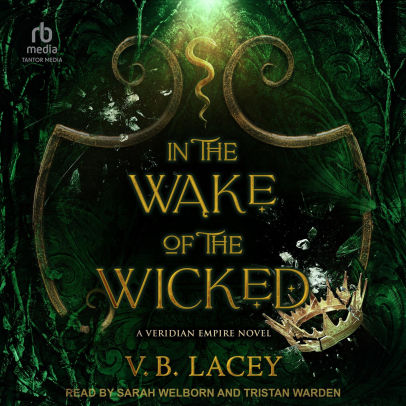 In the Wake of the Wicked