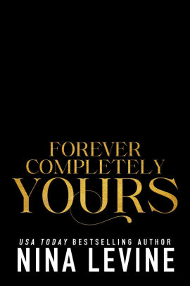 Forever, Completely Yours
