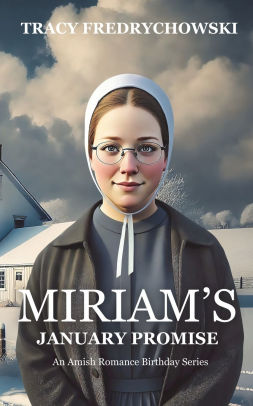 Miriam's January Promise