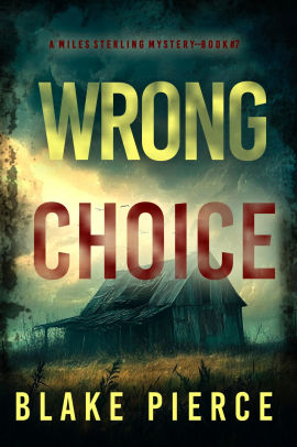 Wrong Choice