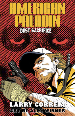 American Paladin: Dust Sacrifice