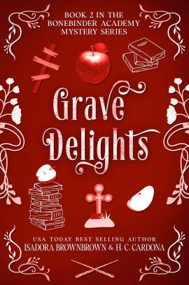 Grave Delights